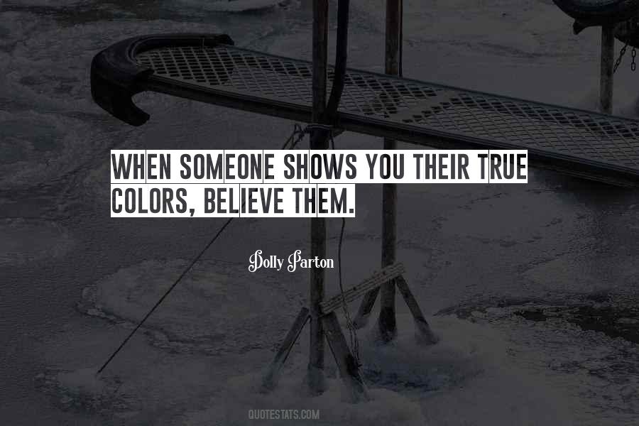 Believe Them Quotes #1430934