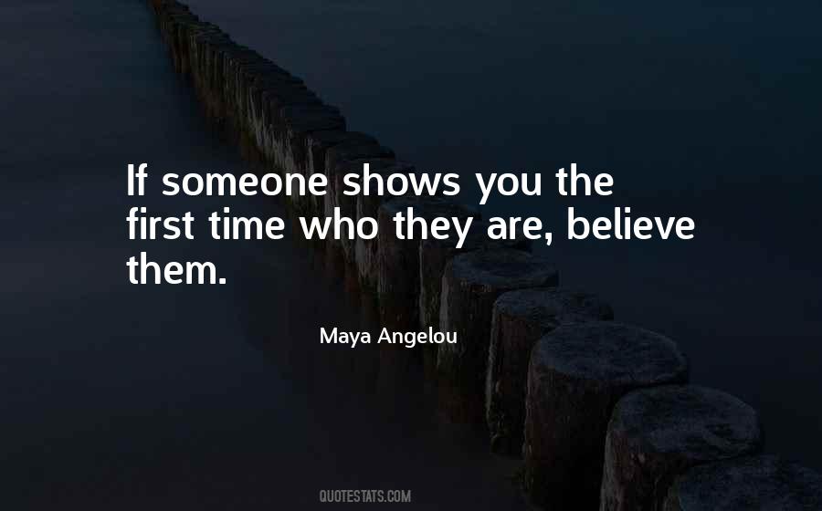 Believe Them Quotes #1452650