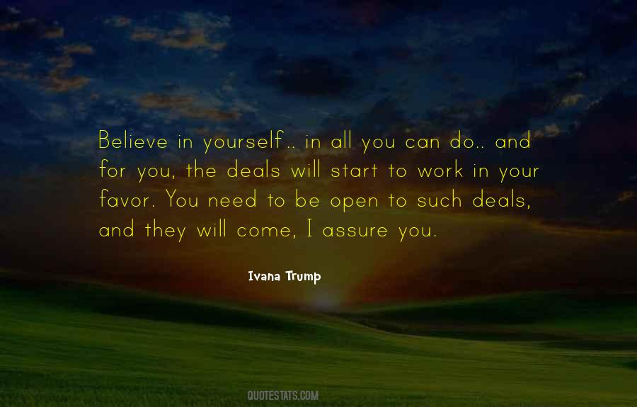 Believe Things Will Work Out Quotes #24252