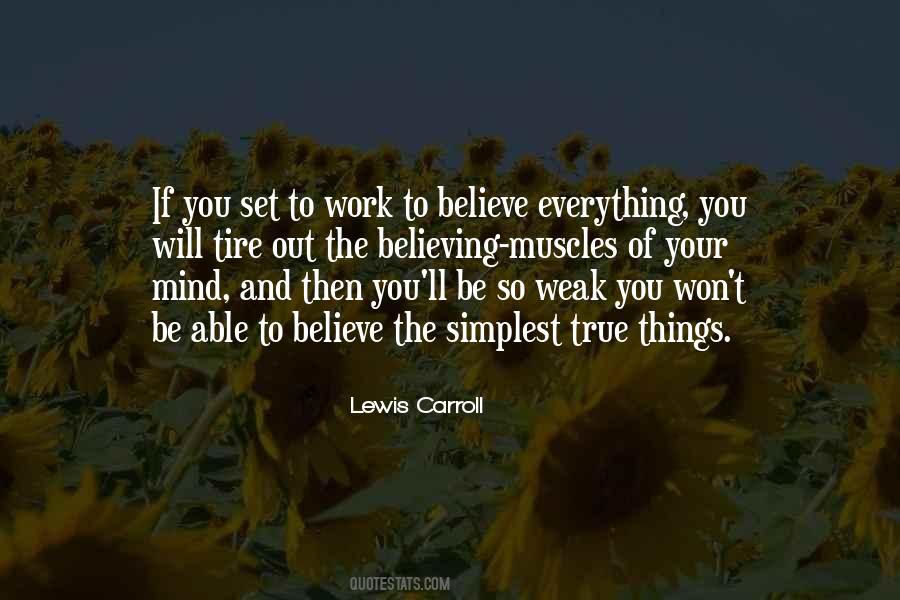 Believe Things Will Work Out Quotes #96293