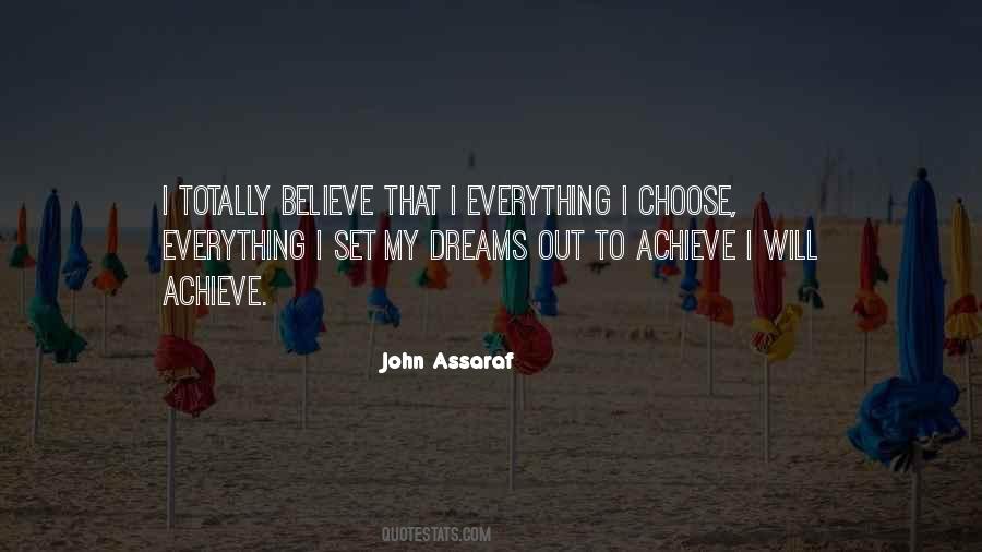 Believe To Achieve Quotes #1039000