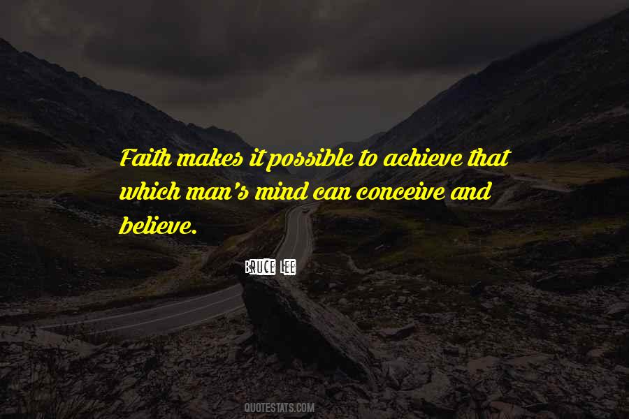 Believe To Achieve Quotes #1175383