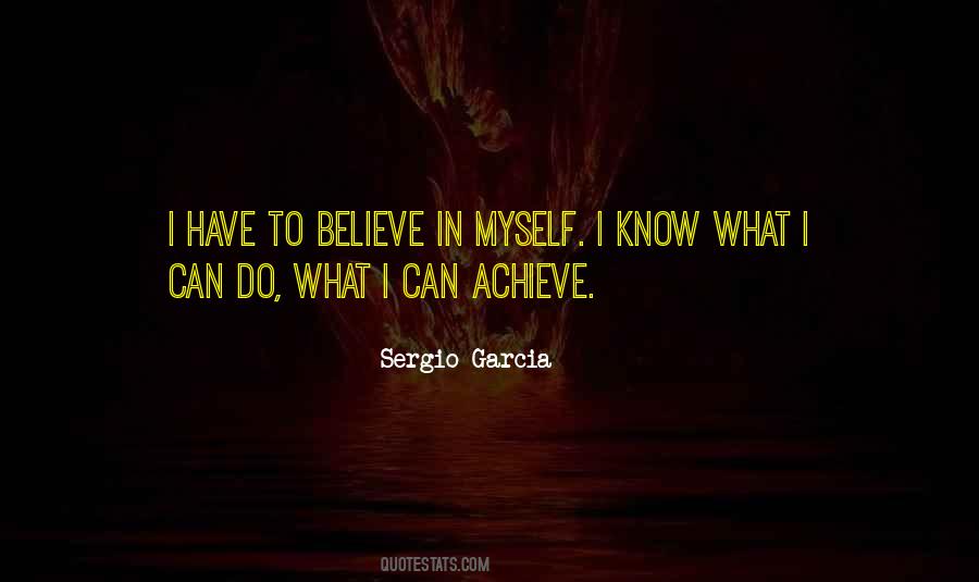 Believe To Achieve Quotes #160869