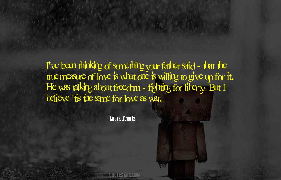Believe True Love Quotes #1519177