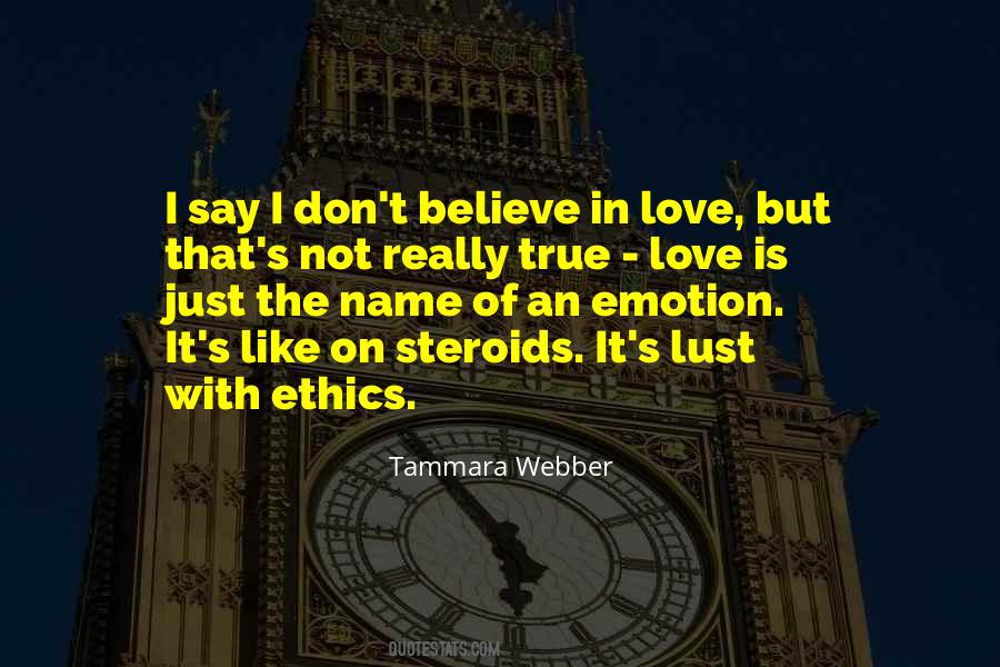 Believe True Love Quotes #308571