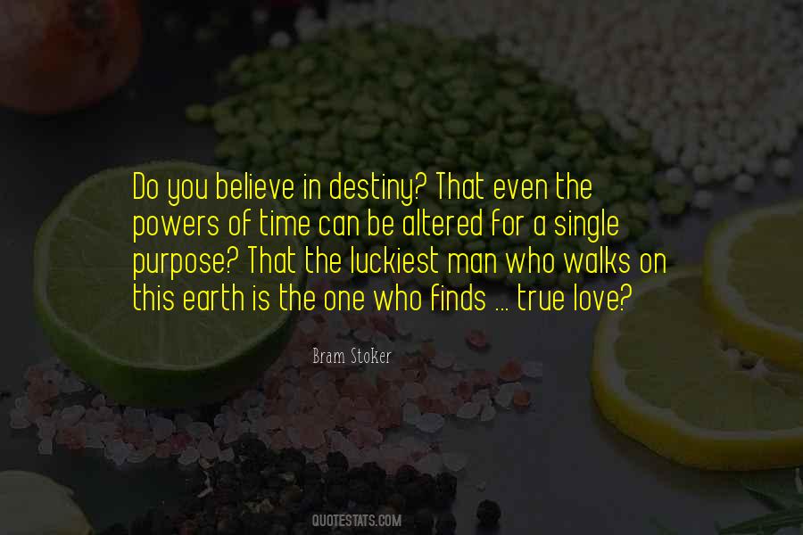 Believe True Love Quotes #829909