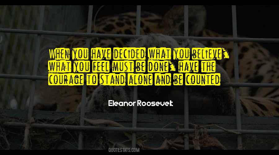 Believe What You Feel Quotes #1136738