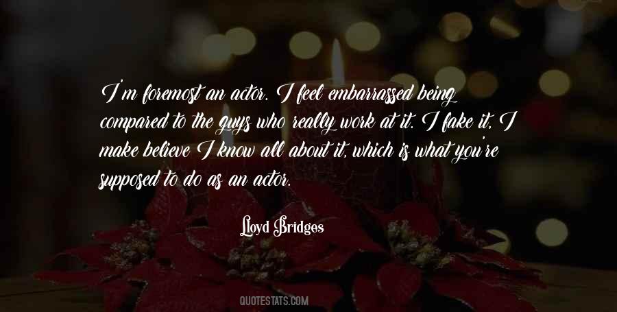 Believe What You Feel Quotes #1628535