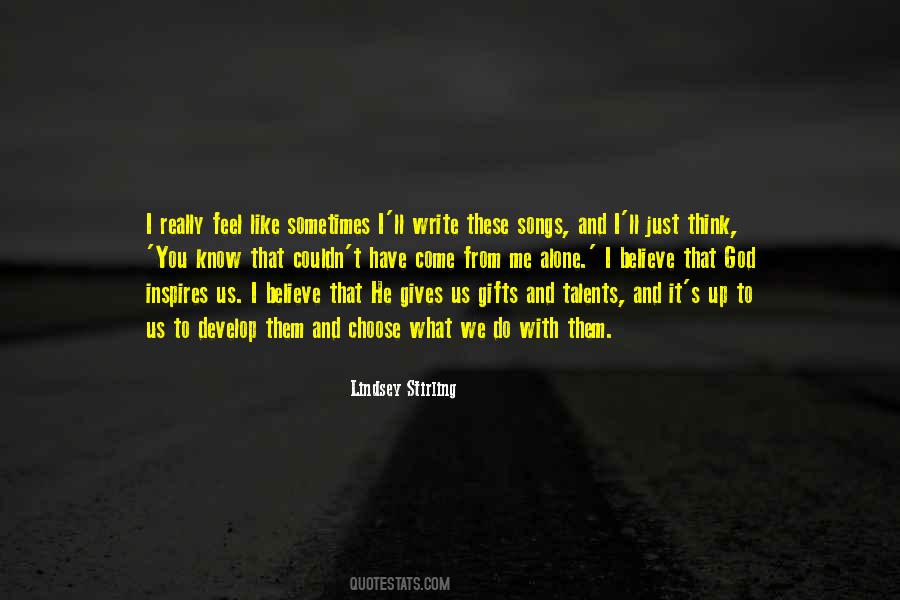 Believe What You Feel Quotes #308842
