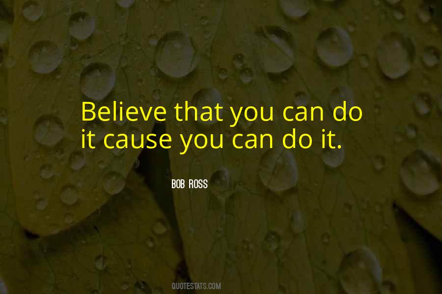 Believe You Can Do It Quotes #158598