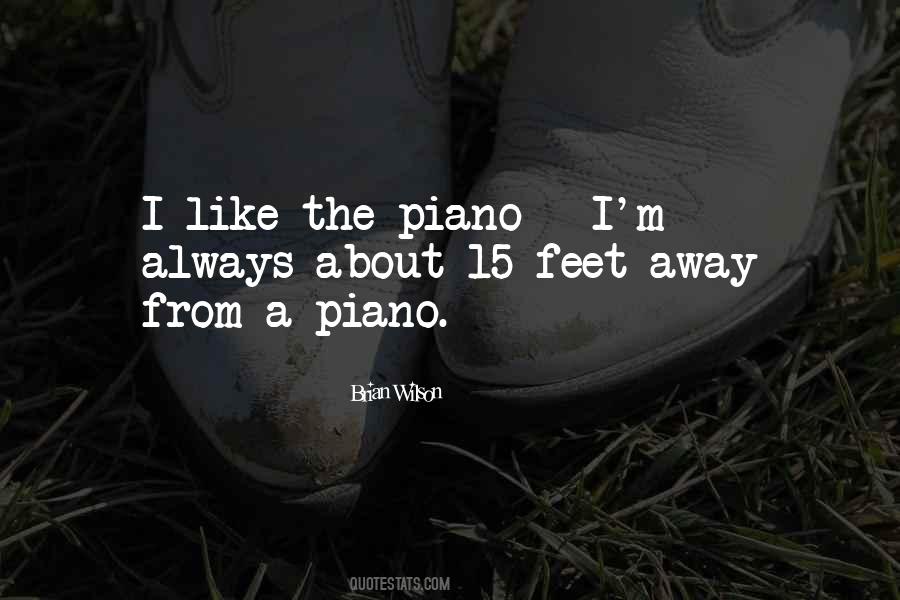 A Piano Quotes #1277936