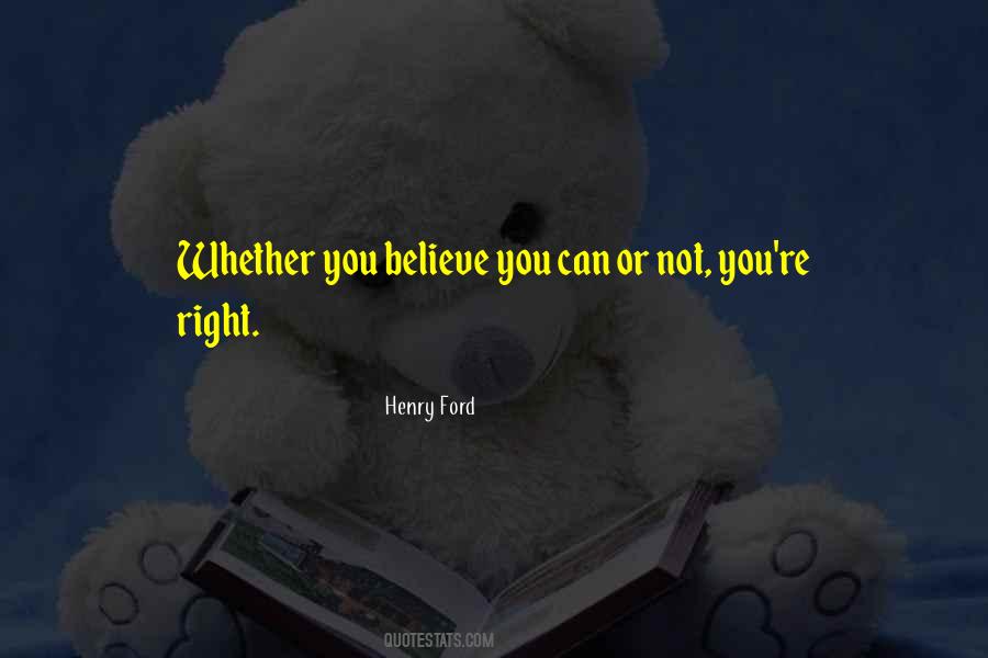 Believe You Can Quotes #1170245