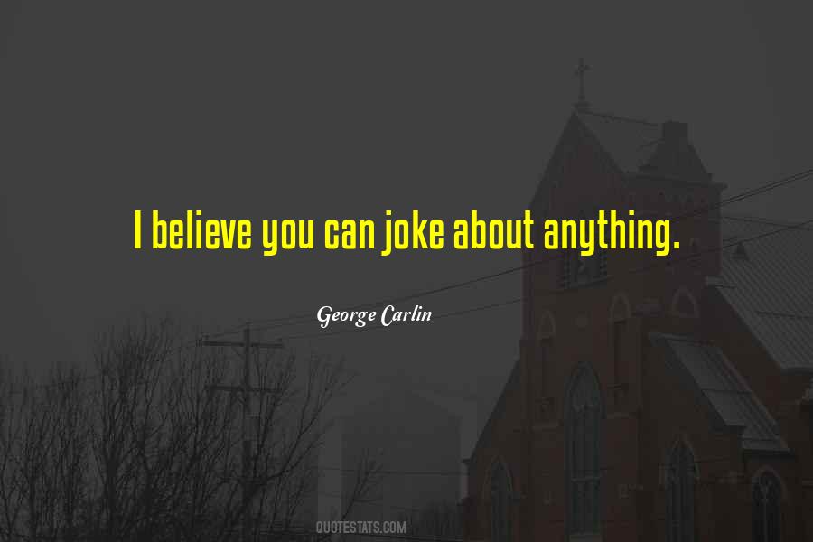 Believe You Can Quotes #1217065