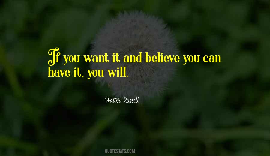 Believe You Can Quotes #1419601