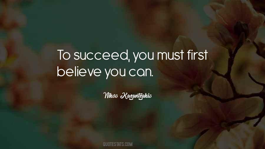 Believe You Can Quotes #1610894