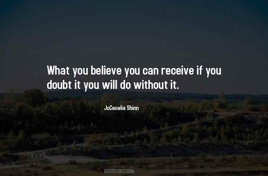 Believe You Can Quotes #1648512