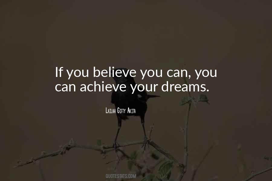 Believe You Can Quotes #1689434