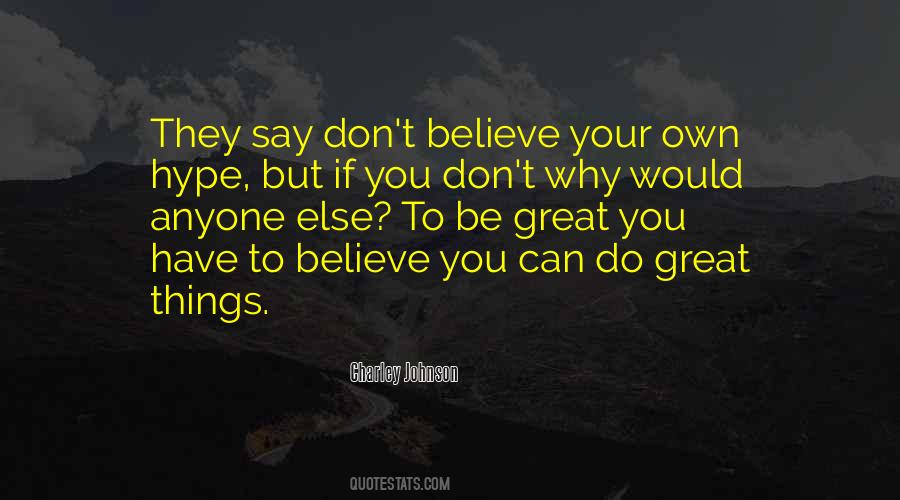 Believe You Can Quotes #1839753