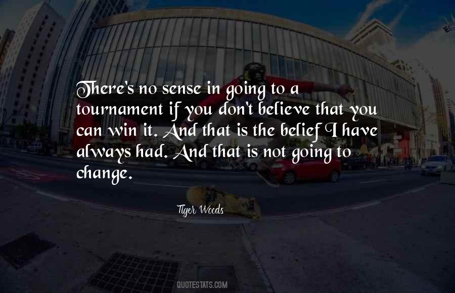 Believe You Can Win Quotes #1443115