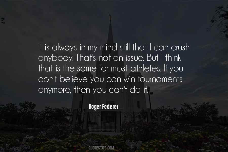 Believe You Can Win Quotes #1747755
