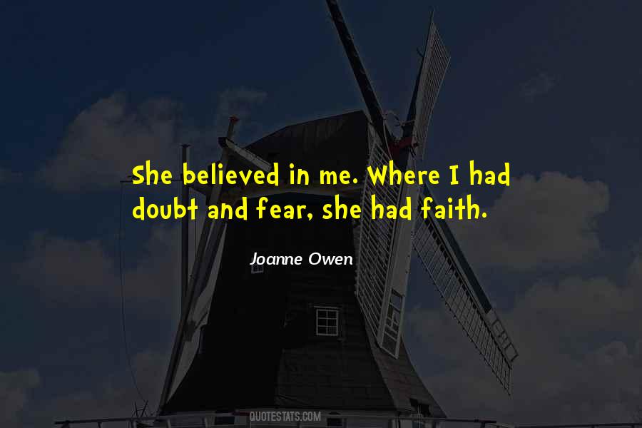 Believed In Me Quotes #282887