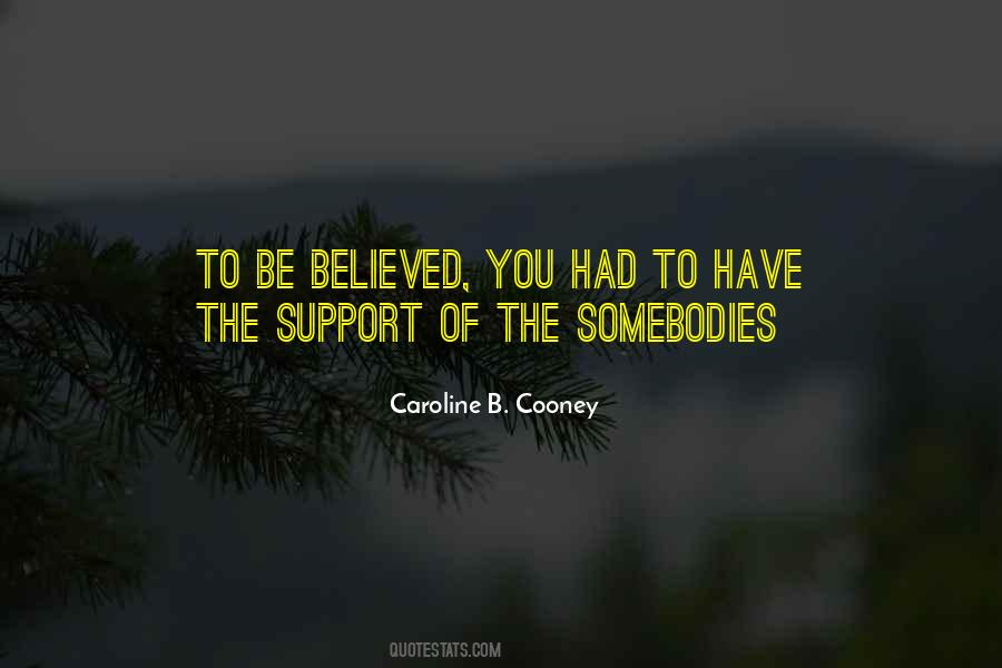 Believed You Quotes #209704