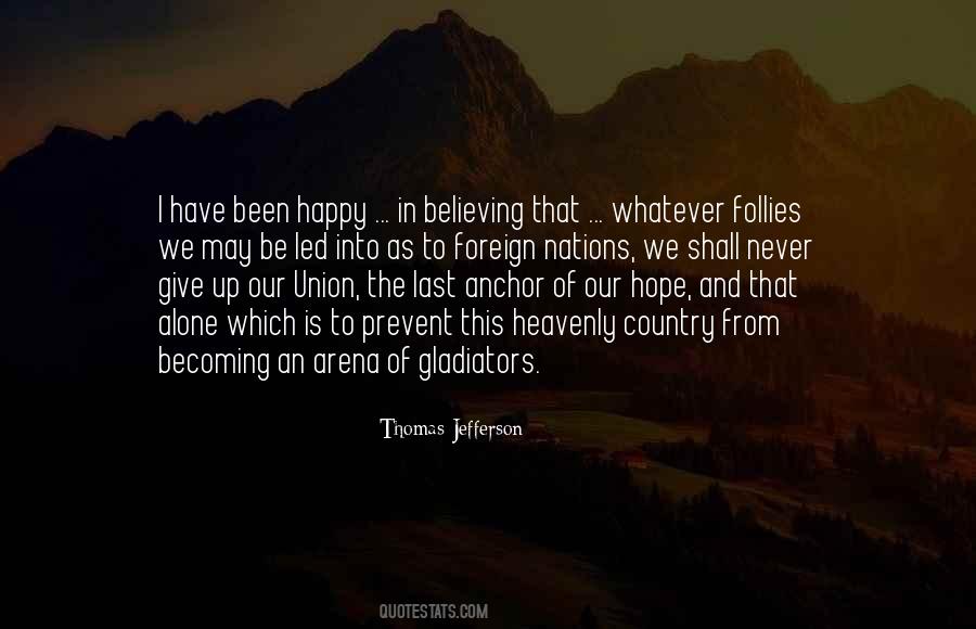 Believing In Hope Quotes #336160