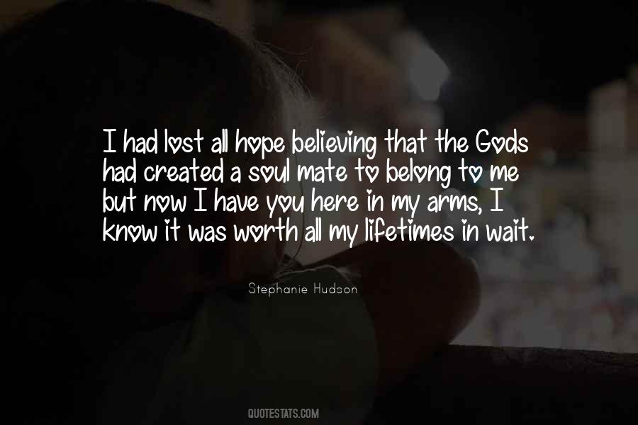 Believing In Hope Quotes #757034