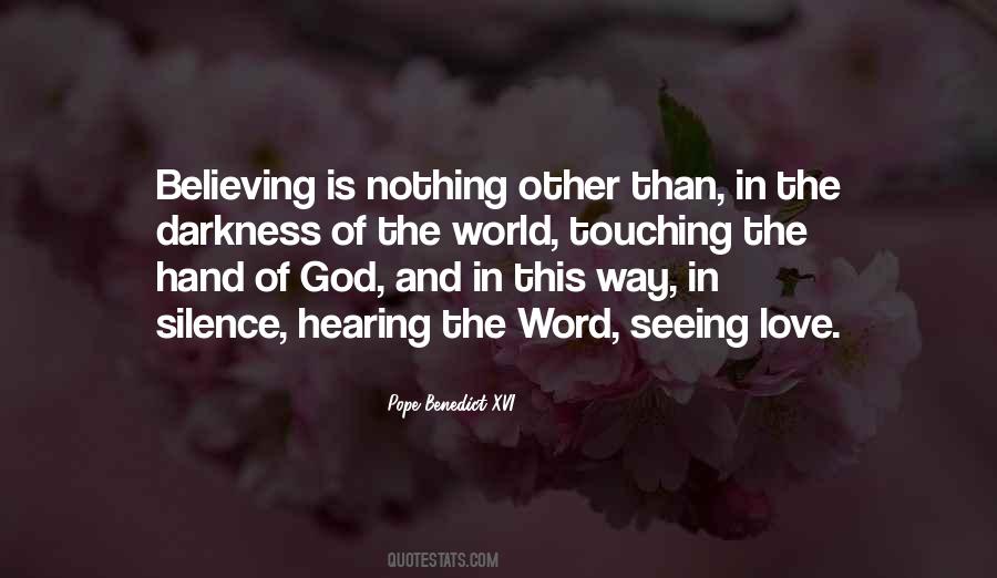 Believing Is Seeing Quotes #461288