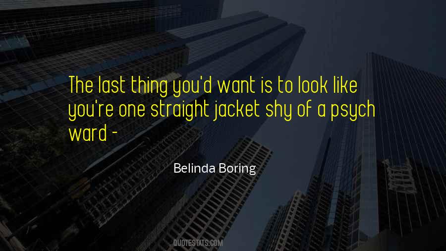 Belinda Quotes #1052317