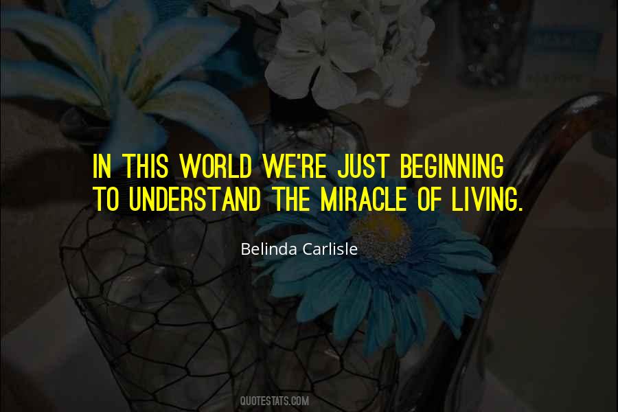 Belinda Quotes #1311781