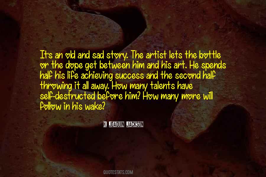 Artist S Life Quotes #251080