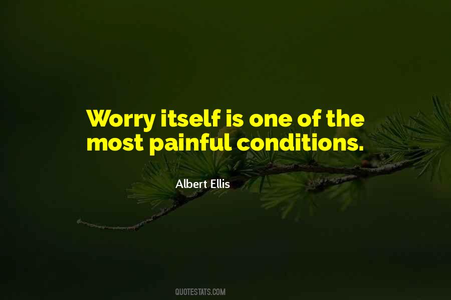 Painful Anxiety Quotes #1588153