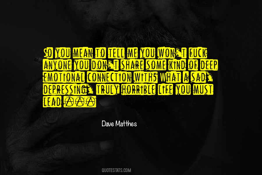 Quotes About Valentinno #1484191
