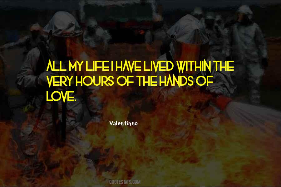Quotes About Valentinno #1752865