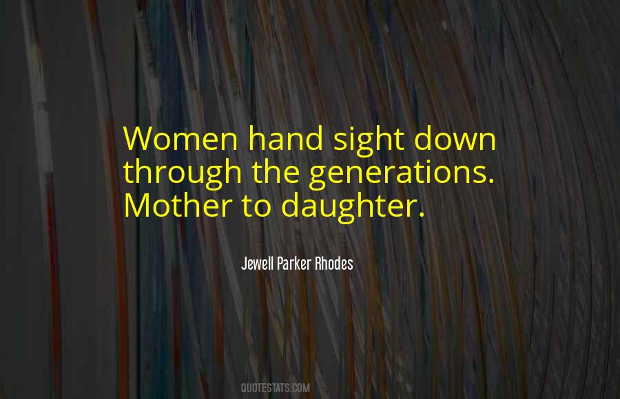 Mother To Daughter Quotes #108960