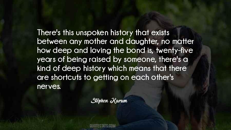 Mother To Daughter Quotes #310235