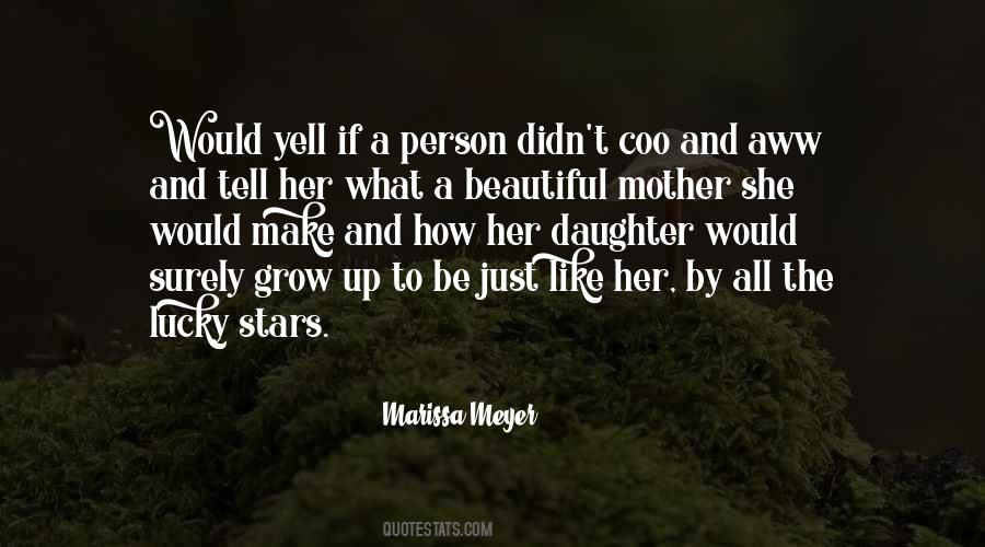 Mother To Daughter Quotes #349901