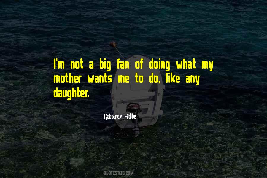 Mother To Daughter Quotes #459346