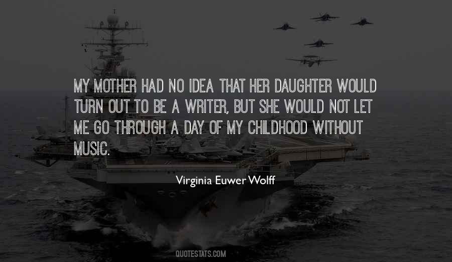 Mother To Daughter Quotes #518677