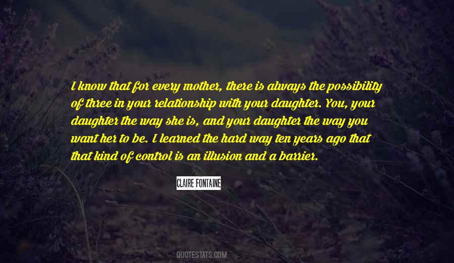 Mother To Daughter Quotes #658426