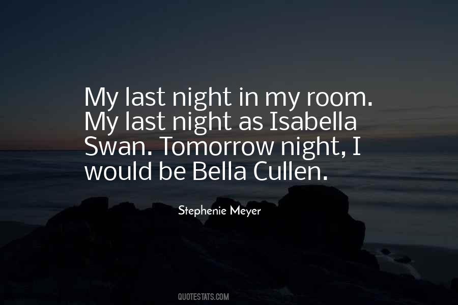 Bella Cullen Quotes #1622435