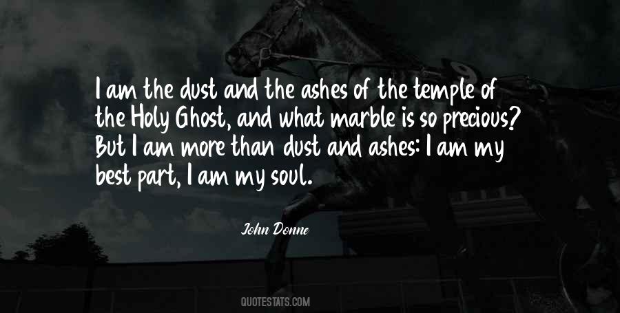 Dust And Ashes Quotes #1359564
