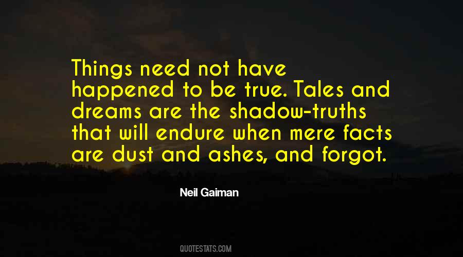 Dust And Ashes Quotes #1824759