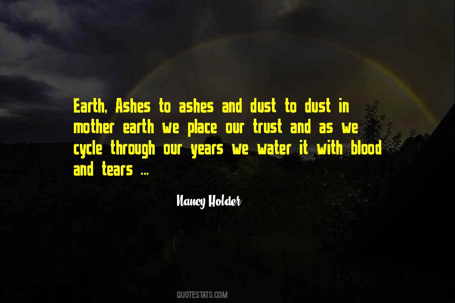 Dust And Ashes Quotes #811955