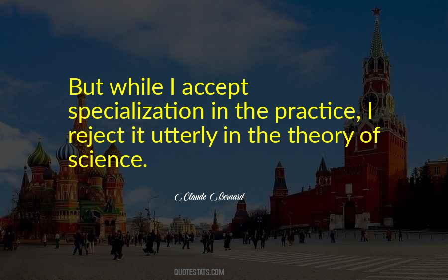 Practice Theory Quotes #687763