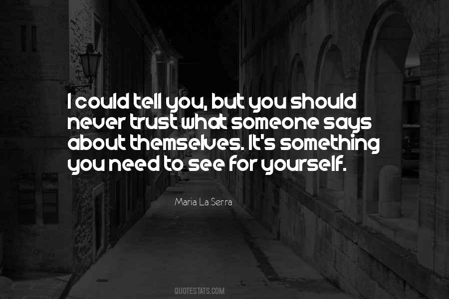 See For Quotes #1188055