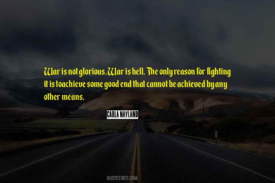 Fighting To The End Quotes #660718
