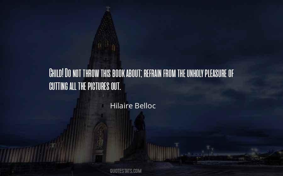 Belloc Quotes #80295