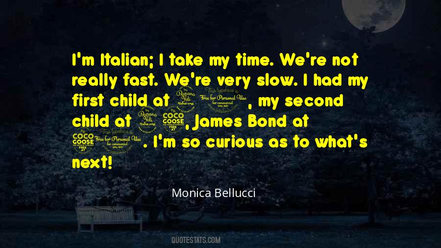 Bellucci Quotes #952583